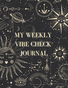 My Weekly Vibe Check Journal